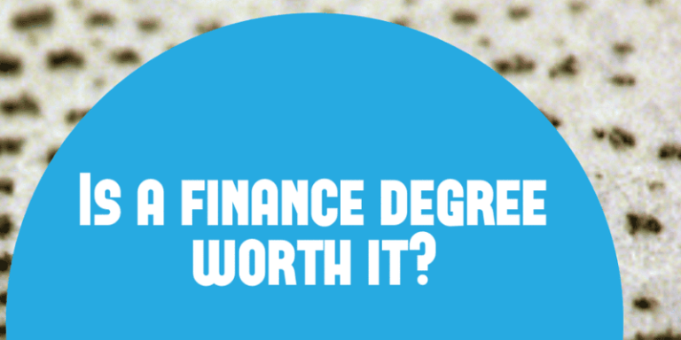 Is A Finance Degree Worth It For Your Investment Journey